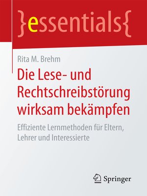 cover image of Die Lese- und Rechtschreibstörung wirksam bekämpfen